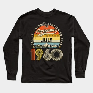 Awesome Since July 1960 Vintage 63rd Birthday Long Sleeve T-Shirt